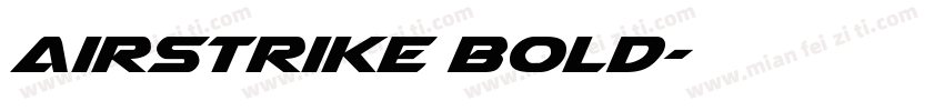 Airstrike Bold字体转换